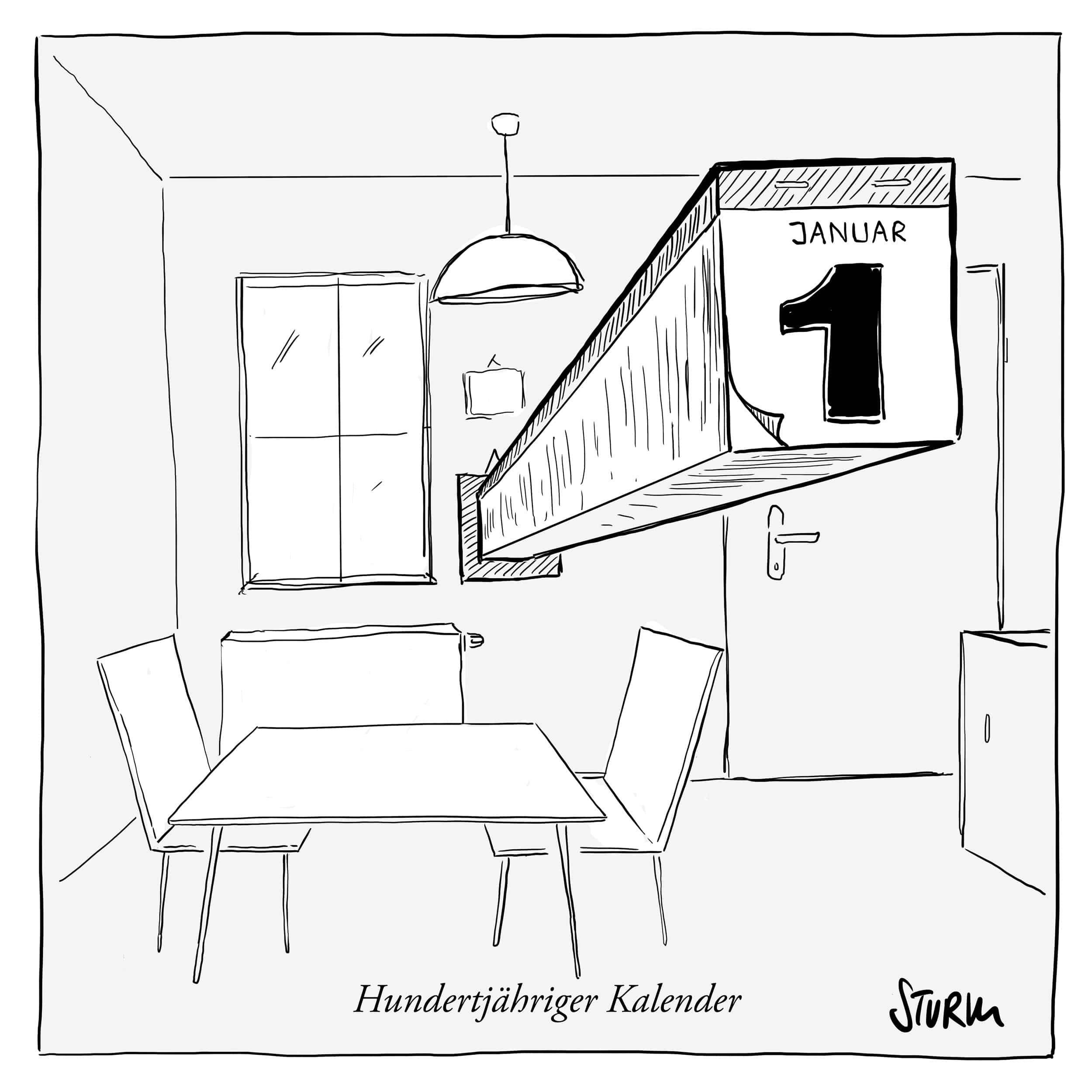 Hundertjähriger Küchenkalender - Cartoon von Philipp Sturm