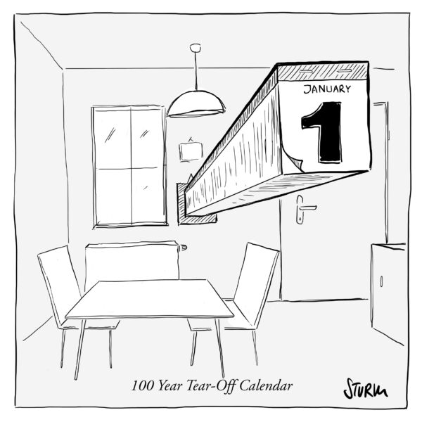 100 Year Tear-Off Calendar - Cartoon by Philipp Sturm