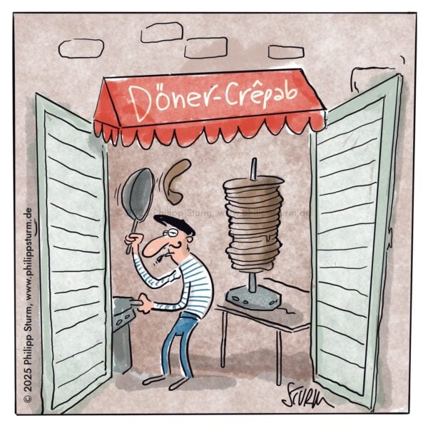 Döner Crêpab – Cartoon von Philipp Sturm